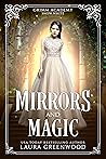 Mirrors and Magic (Grimm Academy, #7)