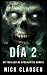 Carne Muerta: Día 2 (Spanish Edition)