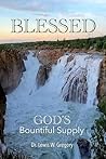 BLESSED: GOD'S BOUNTIFUL SUPPLY