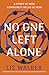 No One Left Alone: A Story of How Community Helps Us Heal