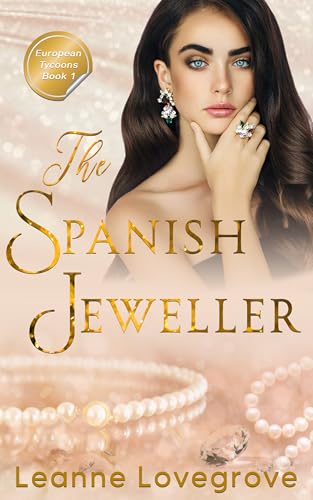 The Spanish Jeweller (European Tycoons #1)
