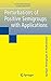 Perturbations of Positive S...