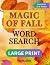 Magic Of Fall by M.B. Williams