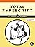 Total Typescript