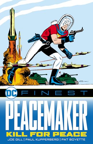 DC Finest: Peacemaker: Kill for Peace (Paperback)