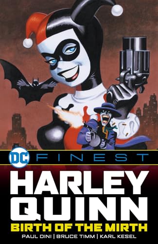 DC Finest: Harley Quinn: Birth of the Mirth (Paperback)