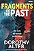 Fragments of the Past: A Gr...