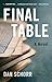 Final Table: A Novel
