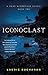 Iconoclast (Sean McPherson #2)