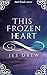 This Frozen Heart: An Enemi...