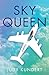 Sky Queen: A Novel