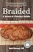 Braided: A Journey of a Tho...