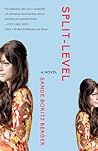 Split-Level: A Novel Split-Level: A Novel