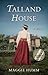 Talland House: A Novel