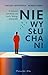 Niewysłuchani. O śmierci samobójczej i tych, którzy pozostali