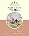 Moldy Warp the Mole by Alison Uttley