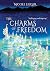 The Charms of Freedom Cozy Fantasy with a Utopian Edge (Yurvanian Transition Novels) by Nicole Lieger