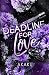 Deadline for Love (Tangled Truths)