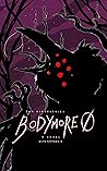 Bodymore Zero (Bodymore #0)
