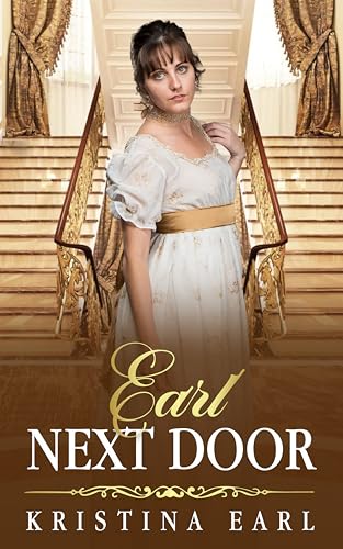 Earl Next Door (Kindle Edition)
