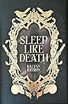 Sleep Like Death