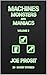 Machines Monsters and Maniacs Volume II: 20 Short Stories