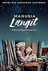 Manusia Langit: Di Bumi Tak Dikenal, Di Langit Tenar