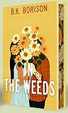 In the Weeds