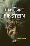 The DARK SIDE of EINSTEIN