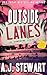 Outside Lanes (Miami Jones ...
