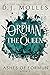 The Orphan and the Queen (Ashes of Eormun, #2)
