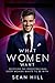 WHAT WOMEN WANT: Becoming T...