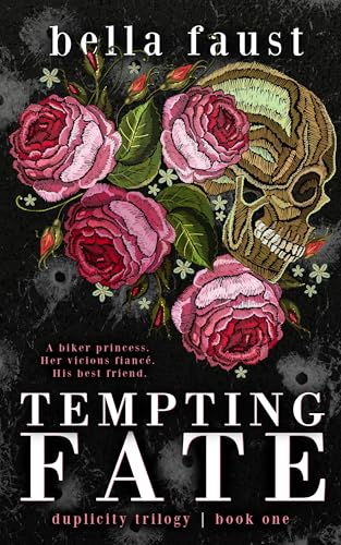 Tempting Fate: a dark traudemption romance (Duplicity Trilogy Book 1)