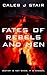 Fates of Rebels and Men (The Karajan Saga Book 1) by Caleb J. Stair