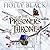 The Prisoner's Throne (The Stolen Heir Duology, #2)