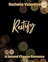 Rectify by Rachelle Valentine