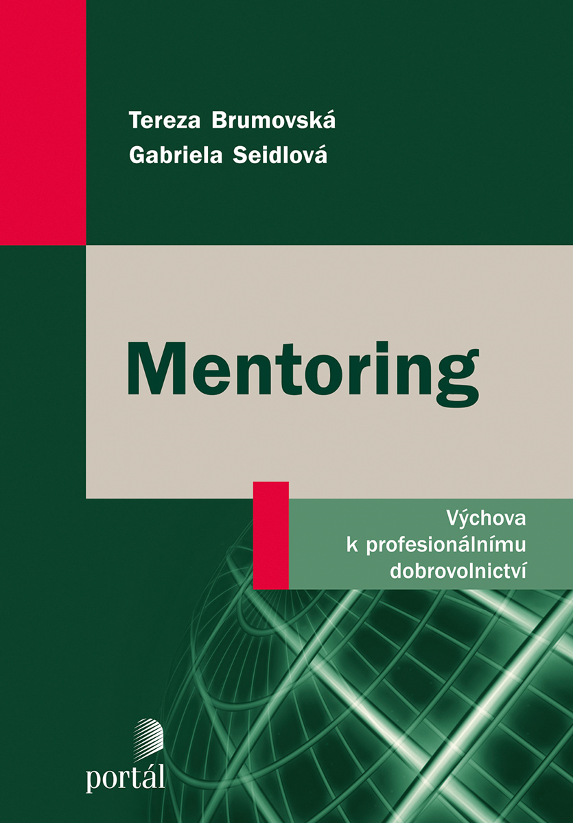Mentoring: Výchova k profesionálnímu dobrovolnictví