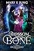 Blossom and Bone (The Libra Witch #1)
