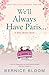 We'll Always Have Paris: A Mary Brown book (The Mary Brown novels 11)