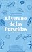 El verano de las Perseidas (Montverd, #1)