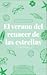 El verano del renacer de las estrellas (Montverd, #2)