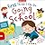 First Things I Can Do: Going to School