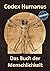 Codex Humanus - Band 1
