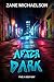 AFTER DARK: A New Way