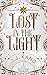 Lost in the Light (Rise & Ruin Book 1)