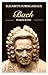 Bach: El músico de Dios (Spanish Edition)