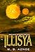 Illisya (The Swordflower Sa...