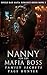 Nanny For The Mafia Boss: F...