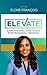 Elevate: Empowering Strategies for Personal Growth