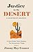 Justice in the Desert: A Va...